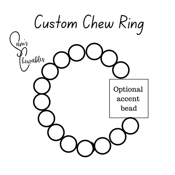 Custom Chew Ring